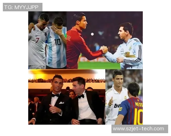 足球巨星风采大赏:从梅西到C罗,他们如何塑造了现代足球的传奇 足球巨星风采大赏:从梅西到C罗,他们如何塑造了现代足球的传奇